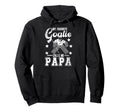 My Favorite Ice Hockey Goalie Papa Ice Hoodie - Graphic Print Men Women