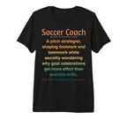 Funny Soccer Coach Tri Blend T-Shirt - Fun Novelty Design for Adults