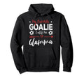 My Favorite Goalie Calls Me Glamma Hoodie - Trendy Graphic for Adults