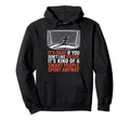 If You Dont Like Soccer Its Kind Smart Hoodie - Trendy Graphic Unisex
