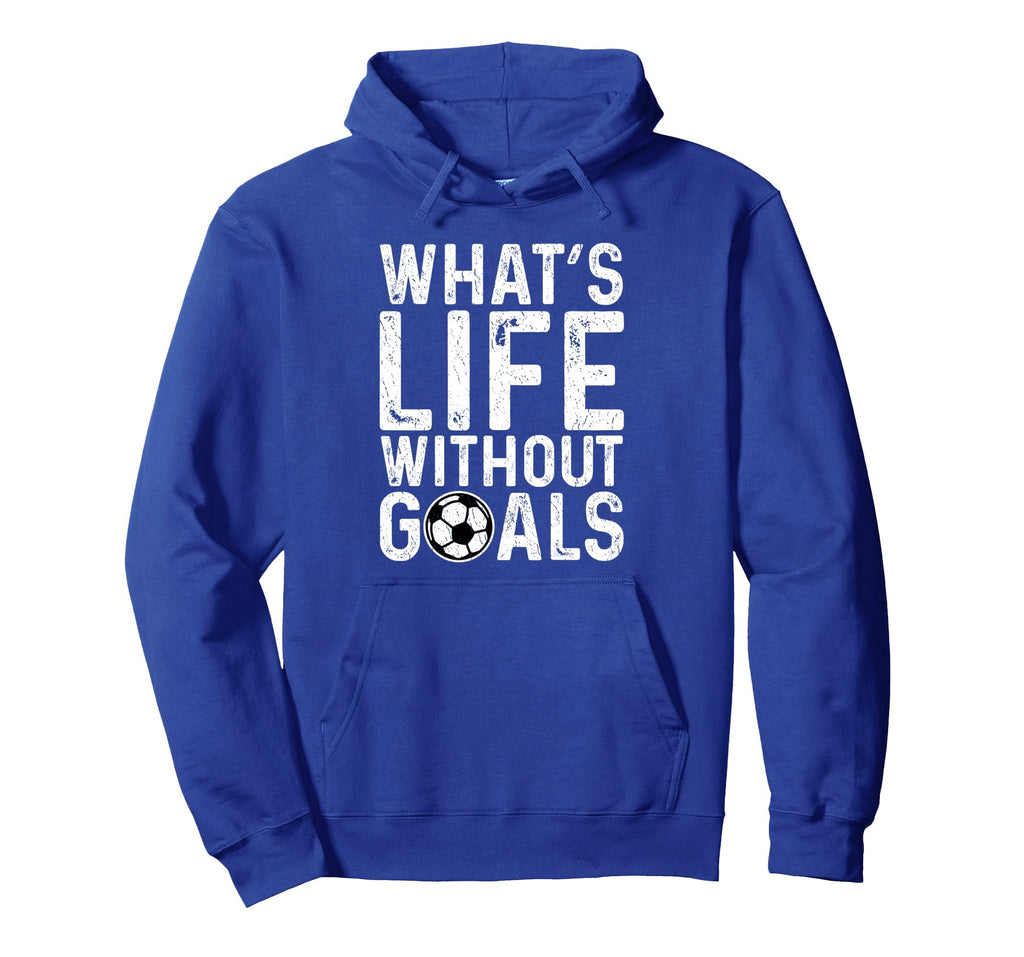 Whats Life Without Goals Soccer Fan Hoodie - Minimalist Print for Adults