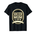Soccer Mom Life Sports Moms T-Shirt - Casual Everyday Wear for Adults