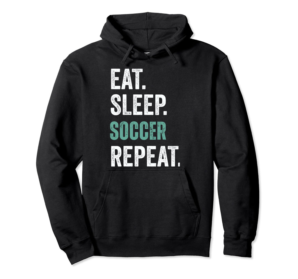 Eat Sleep Soccer Repeat Hoodie - Graphic Print Unisex