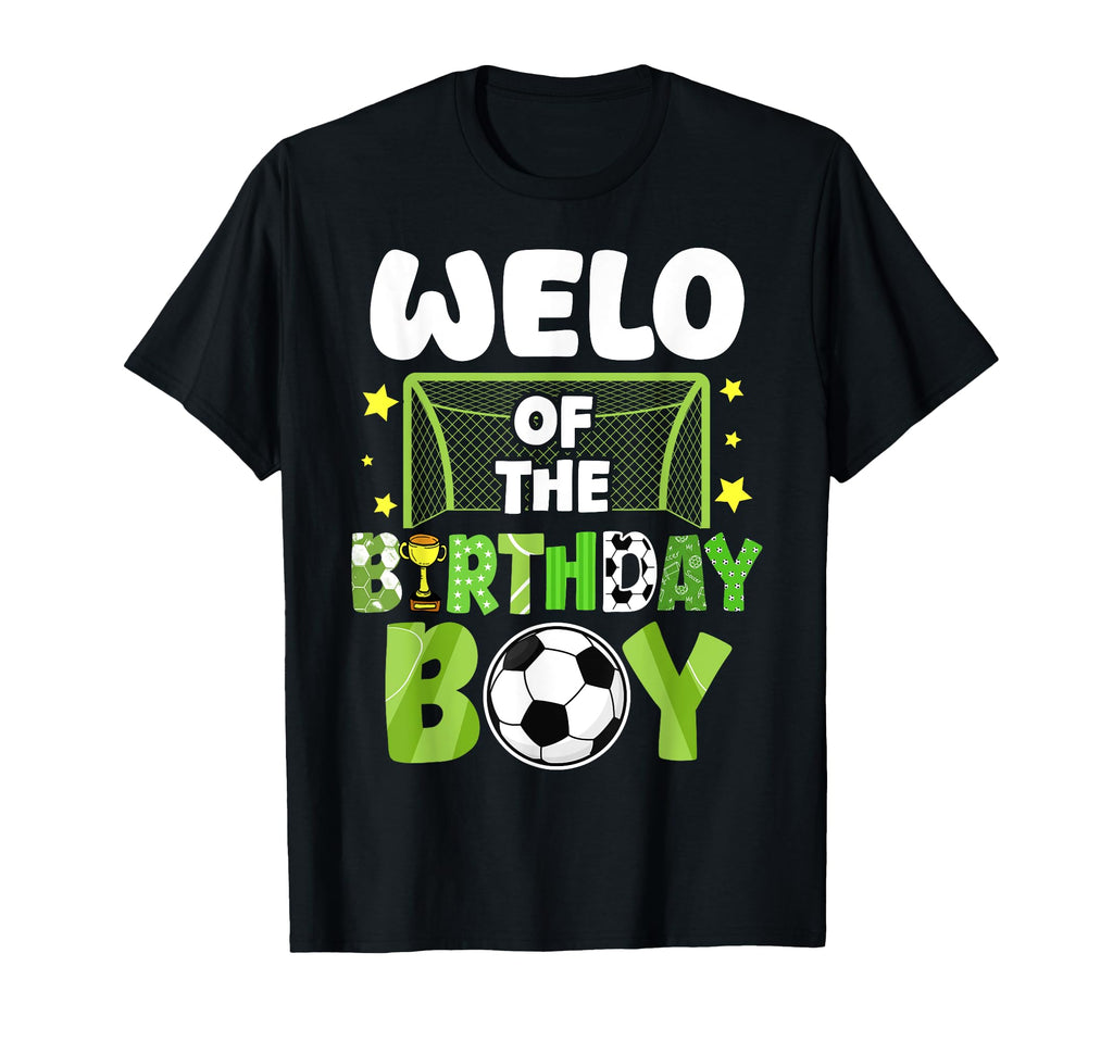 Soccer Welo Birthday Party Soccer T-Shirt - Fun Novelty Design Unisex