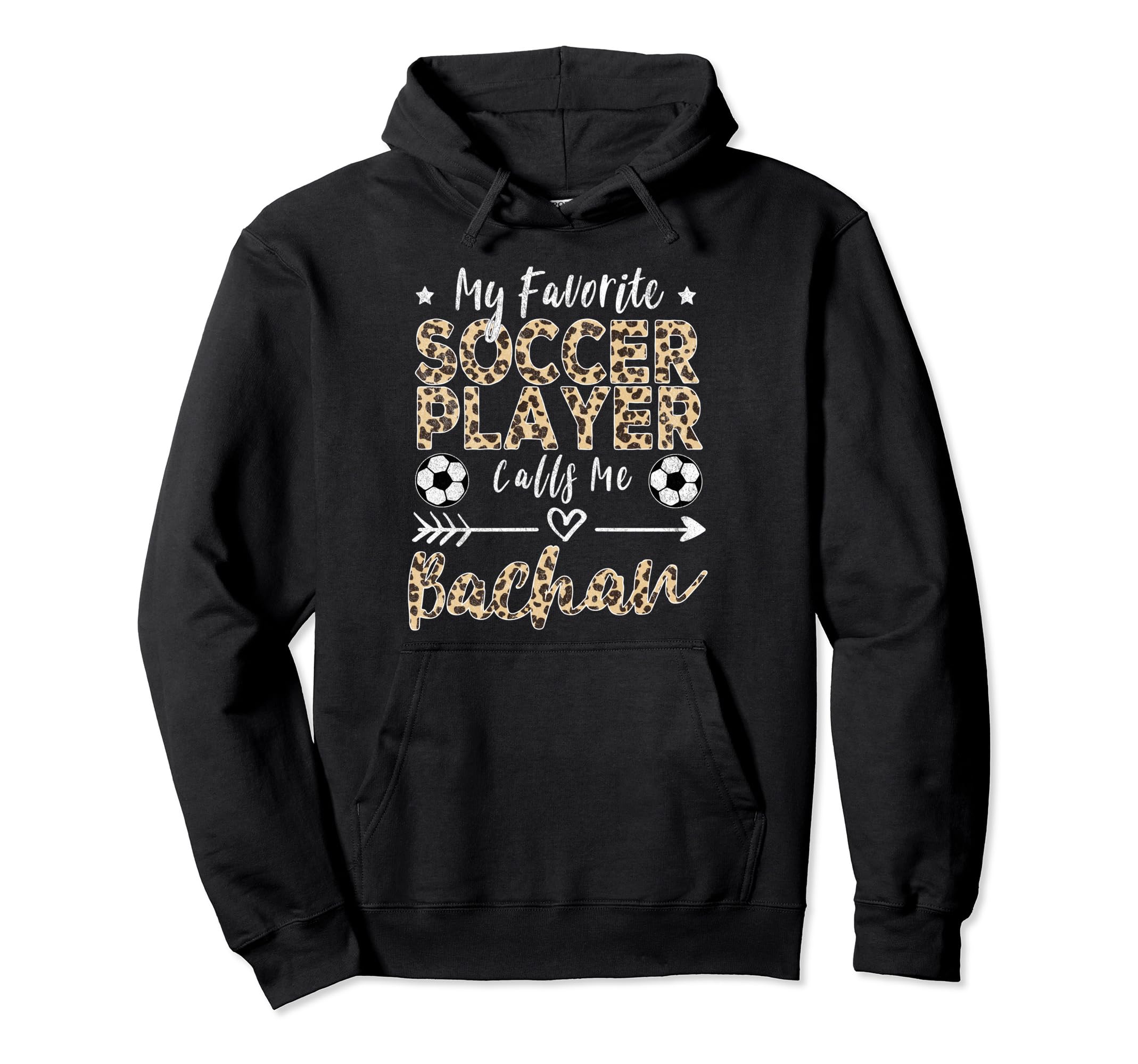 My Favorite Soccer Player Calls Me Bachan Hoodie - Unique Graphic Unisex