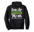 Funny Soccer Senior Mom 2026 Soccer Hoodie - Custom Art Print for Adults