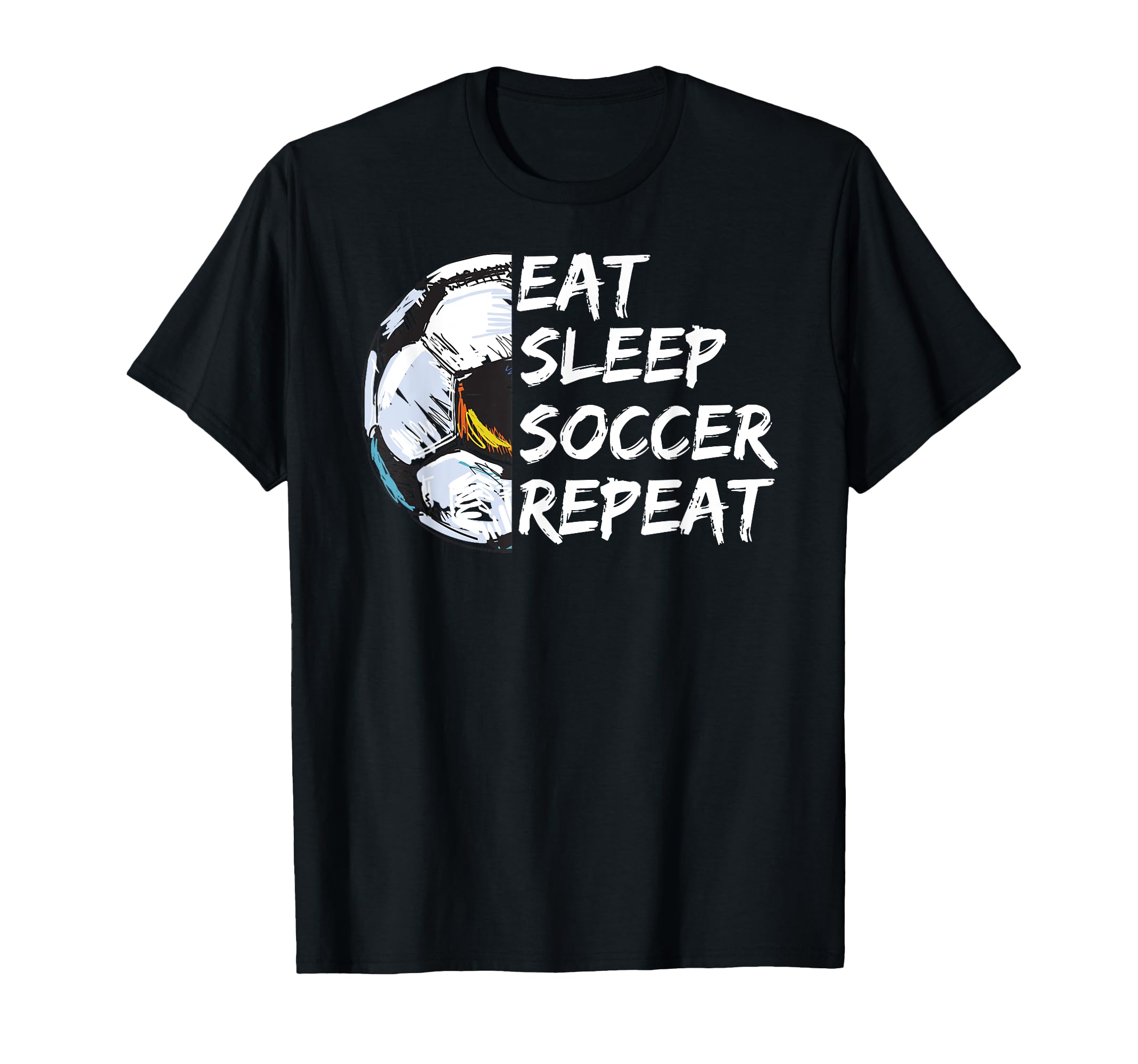 Eat Sleep Football Repeat Half Ball Soccer T-Shirt - Unique Graphic Unisex