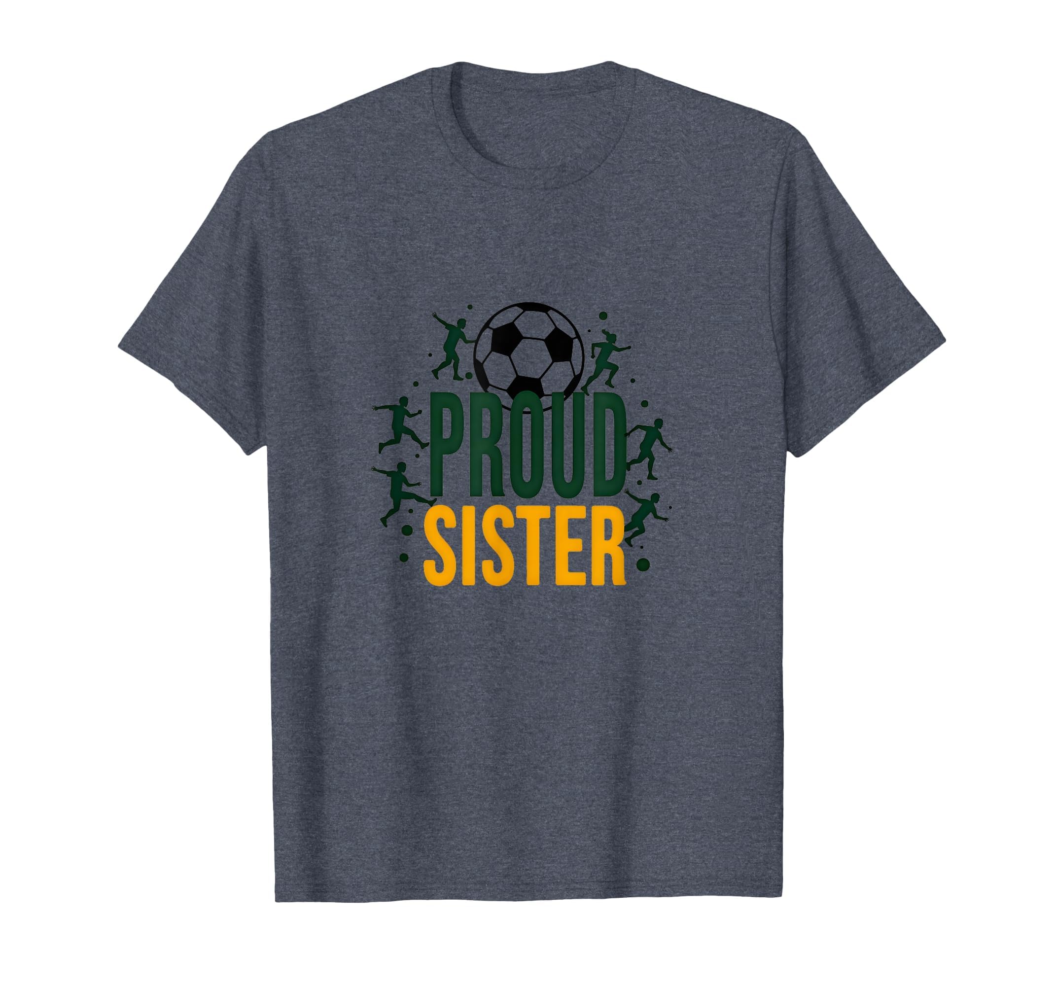 Proud Soccer Sister Sporty Family T-Shirt - Custom Art Print Unisex