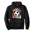 Soccer Vibes Soccer Player Groovy Hoodie - Fun Novelty Design for Adults