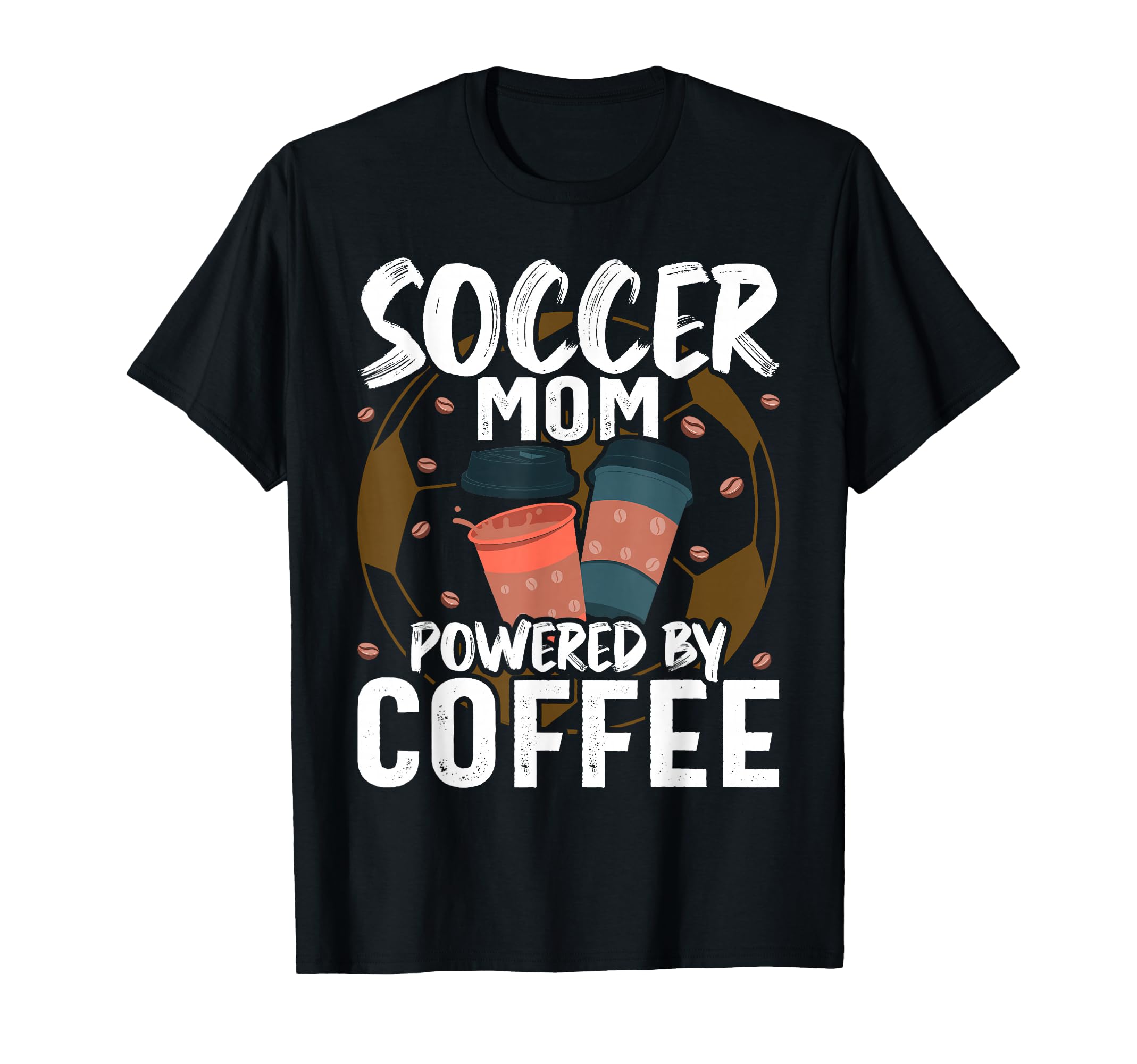 Funny Soccer Mom And Coffee T-Shirt - Minimalist Print for Adults
