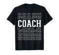 Coach Funny Layered Text Coaching T-Shirt - Novelty Apparel Unisex