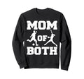 Mom Both Funny Soccer Softball Mom Sweatshirt - Graphic Print for Adults
