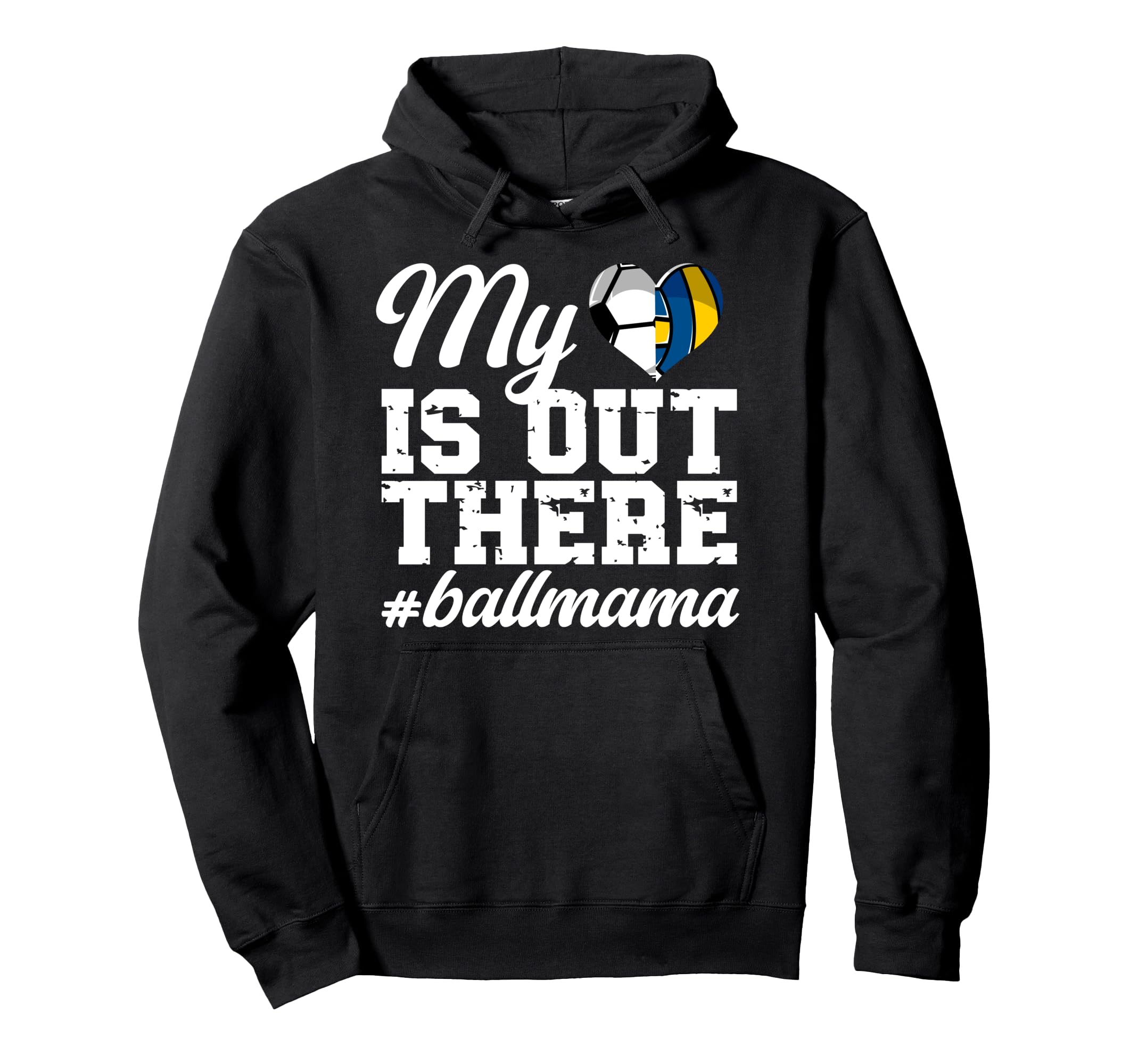 My Heart Is Out There Ball Mama Soccer Hoodie - Graphic Print Unisex