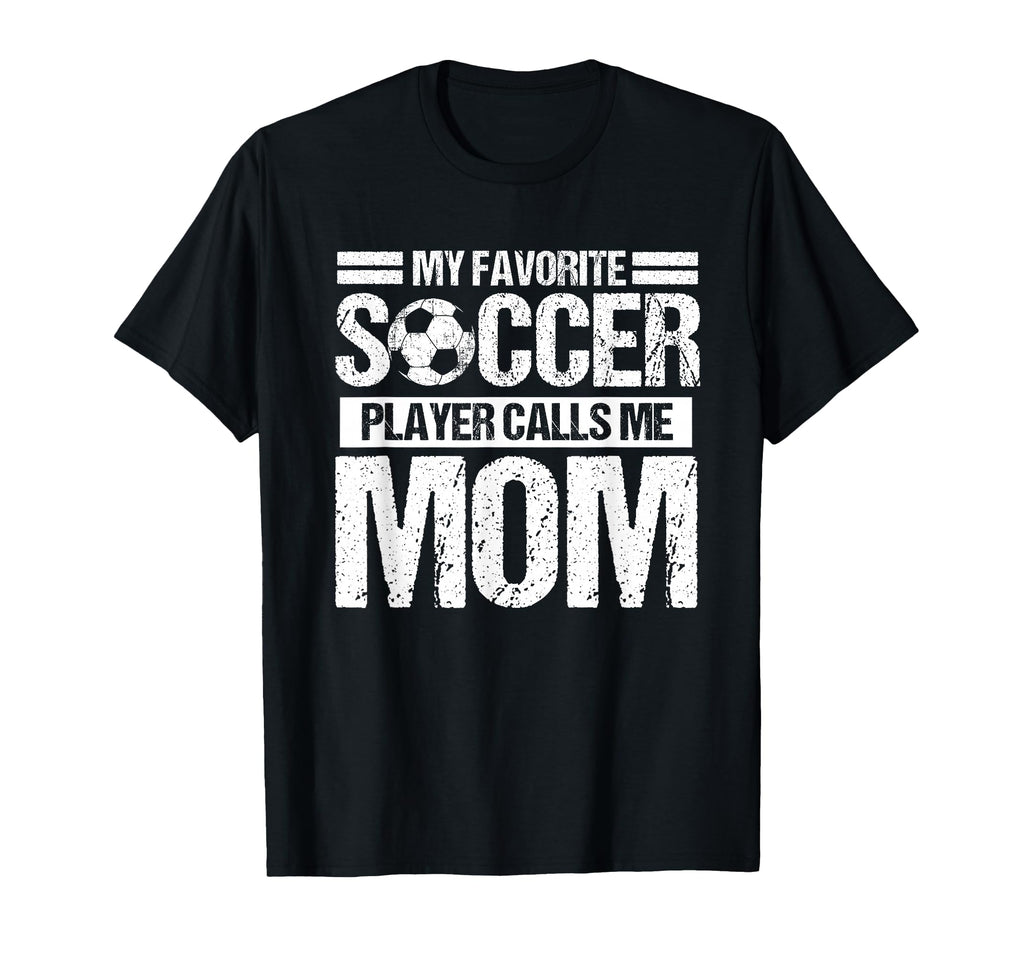 My Favorite Soccer Calls Me Mom T-Shirt - Minimalist Print for Adults
