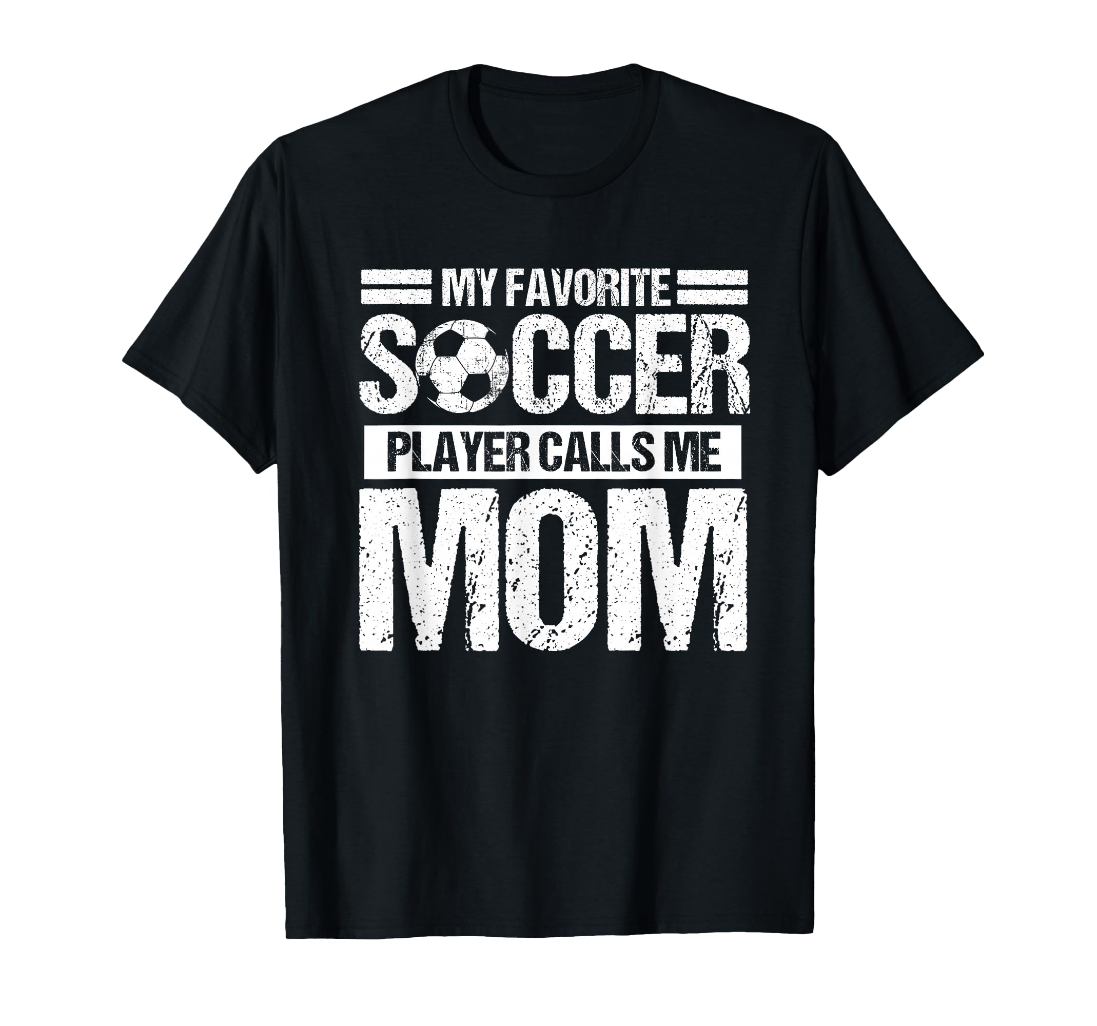 My Favorite Soccer Calls Me Mom T-Shirt - Minimalist Print for Adults