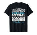 Funny Softball Coach Gift T-Shirt - Graphic Print Unisex