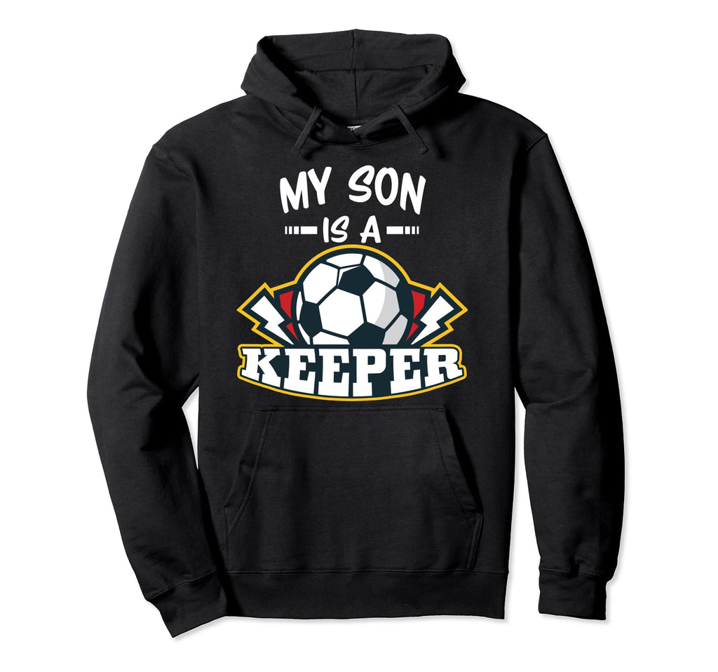 My Son Is Keeper Soccer Goalie Goalkeeper Hoodie - Custom Art Print Unisex