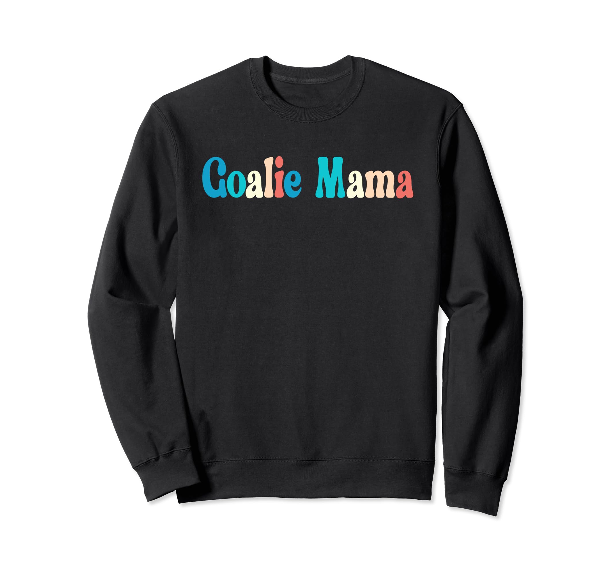 Goalie Mama Goalie Mom Lacrosse Sweatshirt - Custom Art Print Men Women