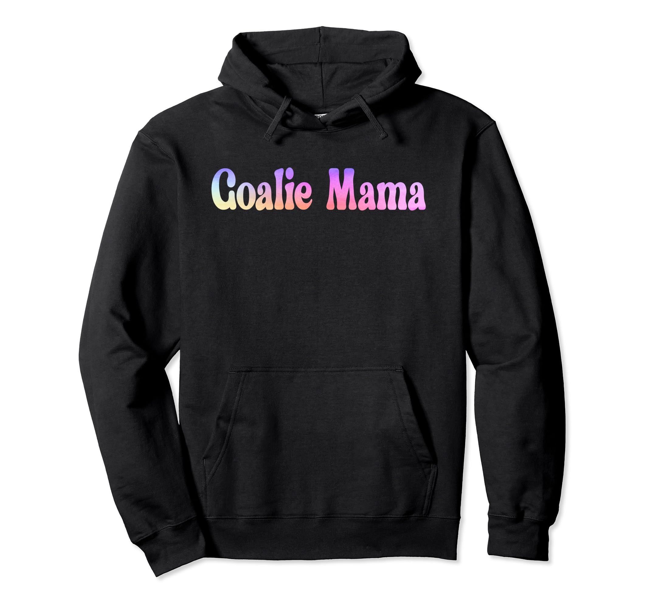 Goalie Mama Goalie Mom Lacrosse Soccer Hoodie - Graphic Print for Adults
