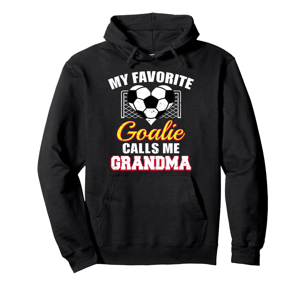 My Favorite Goalie Calls Me Grandma Hoodie - Minimalist Print Unisex