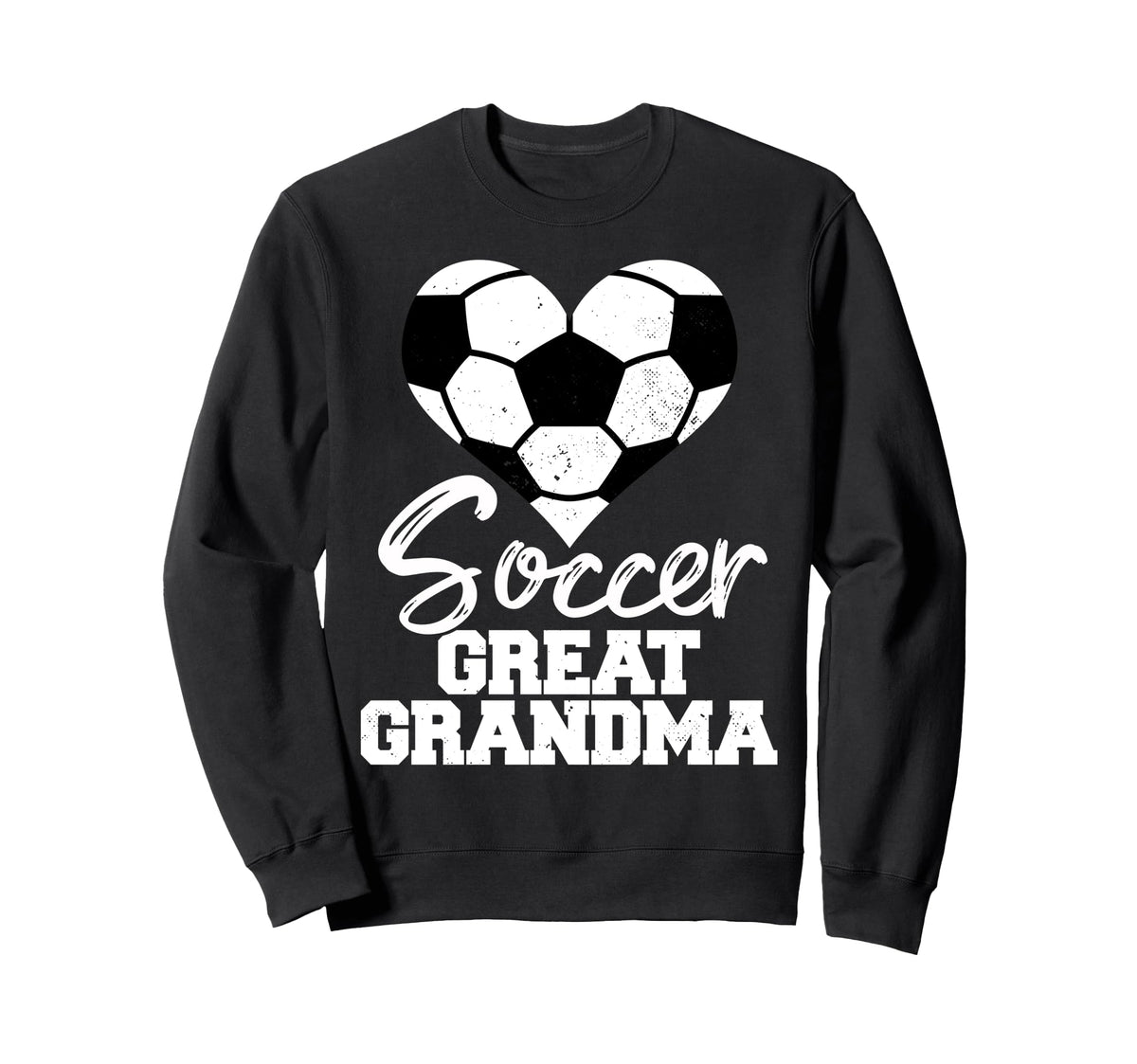 Soccer Great Grandma Heart Funny Sweatshirt - Novelty Apparel Unisex