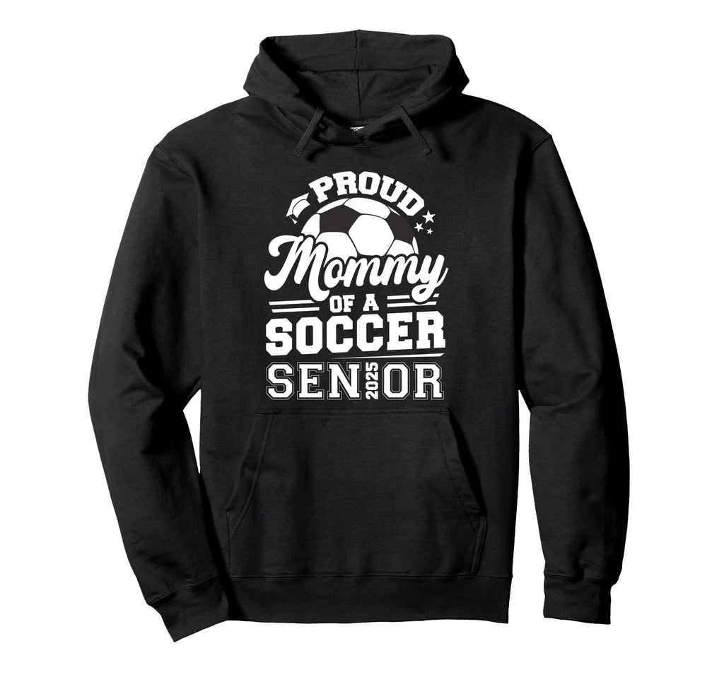 Proud Mommy Soccer Ball Senior Hoodie - Casual Everyday Wear Men Women