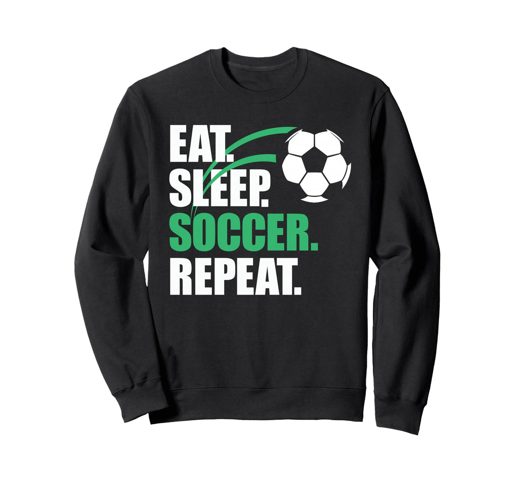 Eat Sleep Soccer Repeat Coaches Sweatshirt - Streetwear Style for Adults