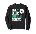 Eat Sleep Soccer Repeat Coaches Sweatshirt - Streetwear Style for Adults