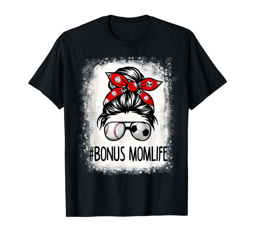 Bleached Bonus Mom Life Soccer Messy T-Shirt - Custom Art Print for Adults