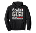 Ice Hockey Goalie Gigi Funny Ice Hoodie - Casual Everyday Wear Unisex