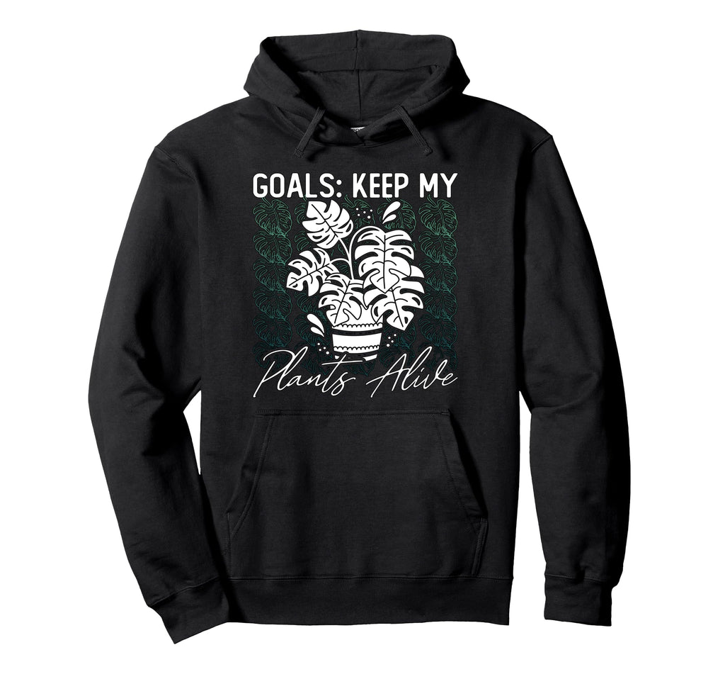 Goals Keep My Plants Alive Indoor Hoodie - Streetwear Style Men Women
