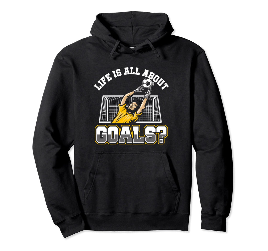 Life Is About Goals And Assists Hoodie - Aesthetic Graphic Men Women