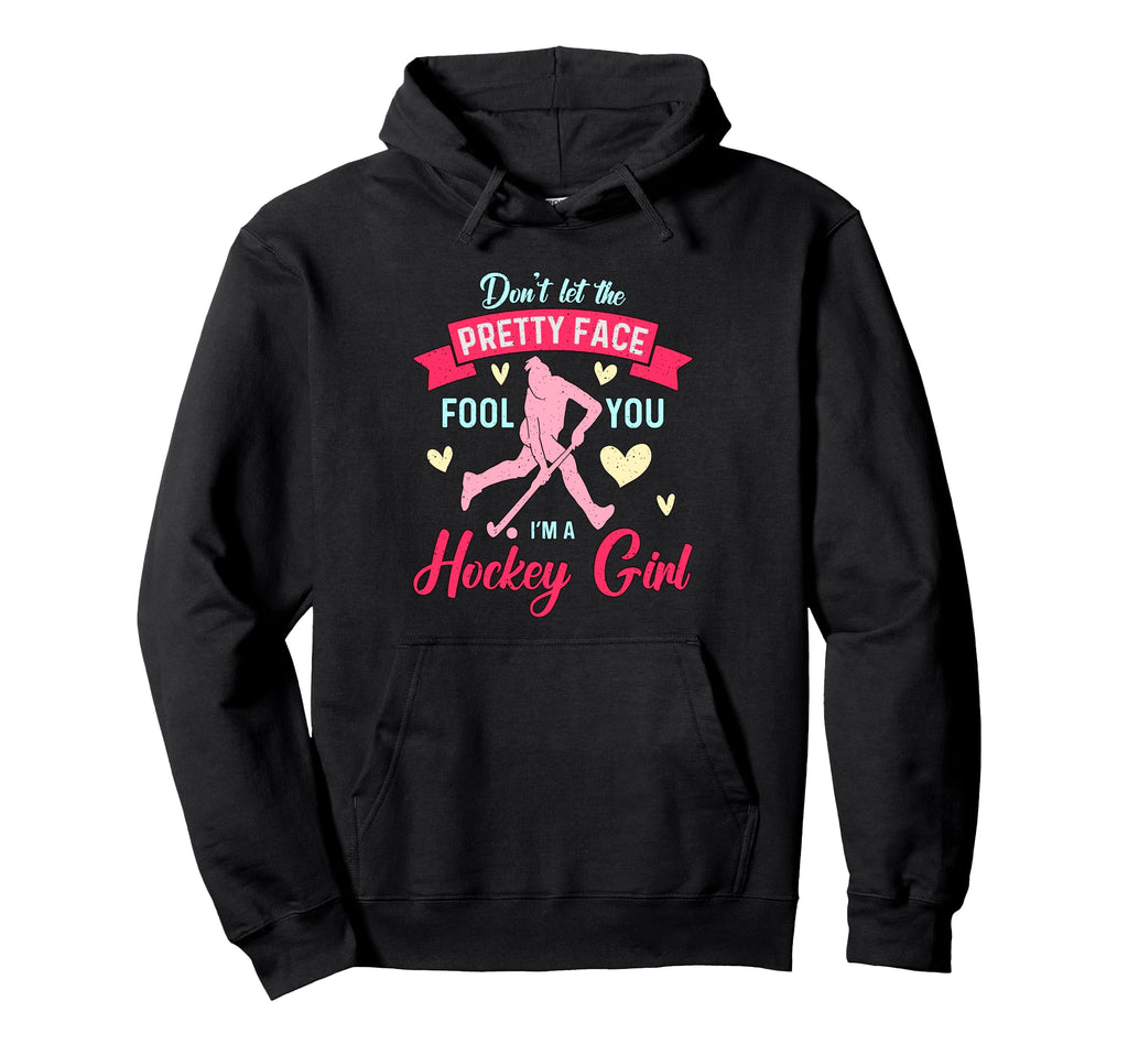 Dont Let Pretty Face Fool You Goalkeeper Hoodie - Minimalist Print Unisex