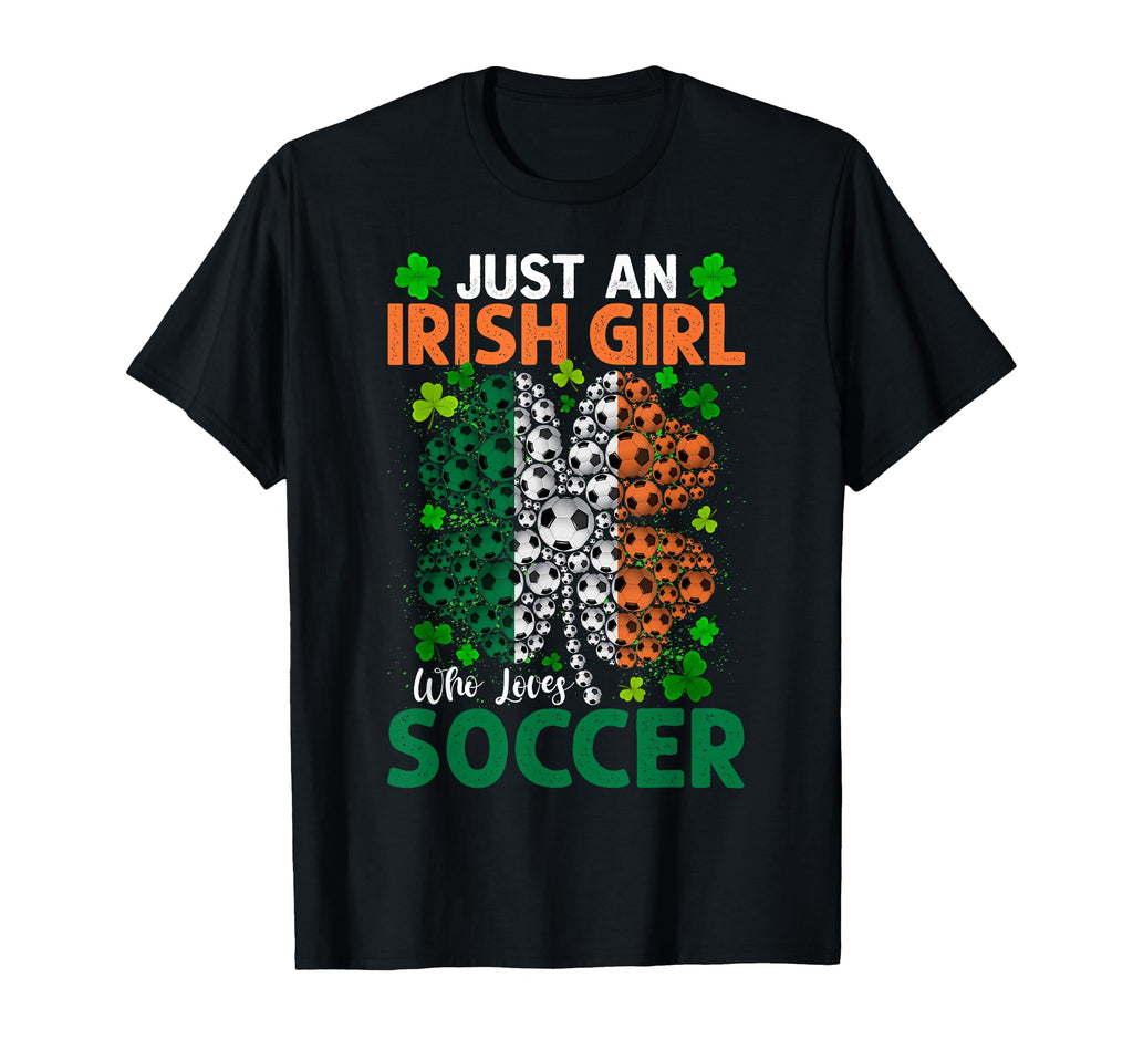 Just Irish Who Loves Soccer Shamrock T-Shirt - Unique Graphic for Adults