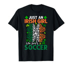 Just Irish Who Loves Soccer Shamrock T-Shirt - Unique Graphic for Adults