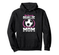 Funny Soccer Lover Soccer Goalkeeper Mom Hoodie - Trendy Graphic Unisex