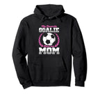 Funny Soccer Lover Soccer Goalkeeper Mom Hoodie - Trendy Graphic Unisex