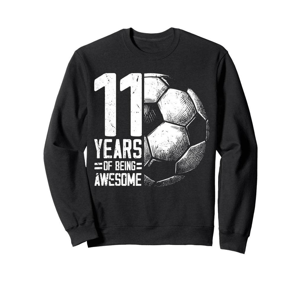 11Th Birthday Soccer Player Football 11 Sweatshirt - Trendy Graphic Unisex