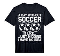 Funny Soccer Sport Player Soccer Lover T-Shirt - Trendy Graphic Men Women
