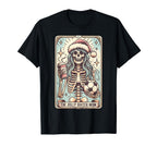 Soccer Mom Tarot Card Skeleton Santa T-Shirt - Casual Everyday Wear Unisex