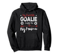 My Favorite Goalie Calls Me Big Mama Hoodie - Minimalist Print Men Women