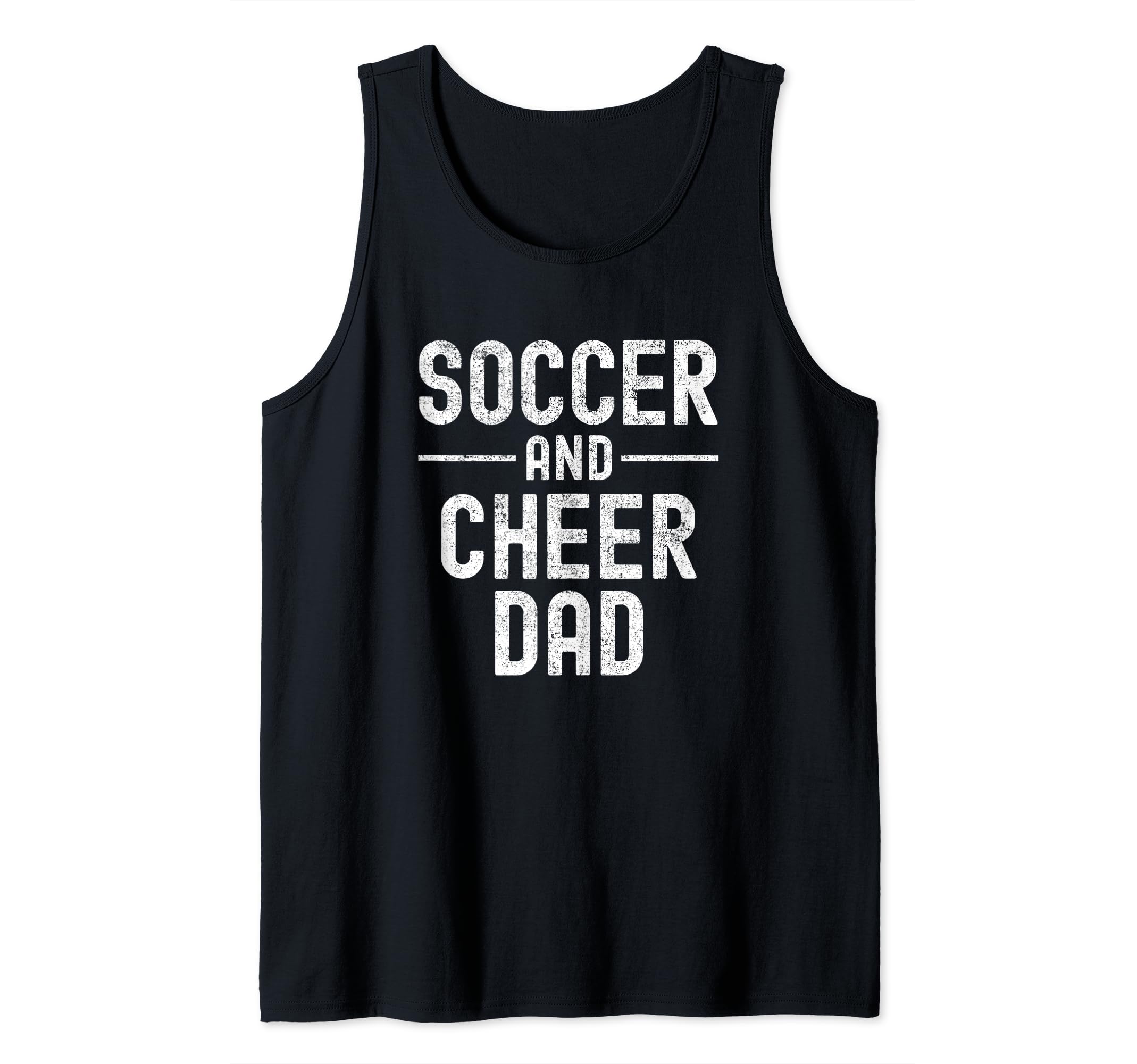 Soccer And Cheer Cheerleader Dad T T-Shirt - Aesthetic Graphic for Adults