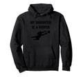My Daughter Is Keeper Hoodie - Casual Everyday Wear Men Women