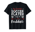 My Favorite Soccer Player Calls Me T-Shirt - Graphic Print for Adults