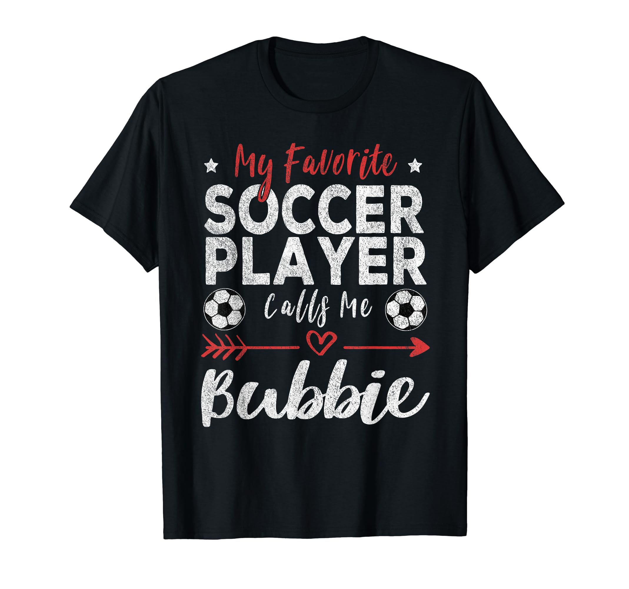 My Favorite Soccer Player Calls Me T-Shirt - Graphic Print for Adults