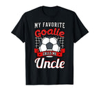 My Favorite Goalie Calls Me Tio Soccer T-Shirt - Unique Graphic Unisex