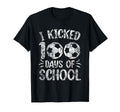 I Kicked 100 Days School Soccer T-Shirt - Custom Art Print Men Women