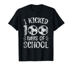 I Kicked 100 Days School Soccer T-Shirt - Custom Art Print Men Women