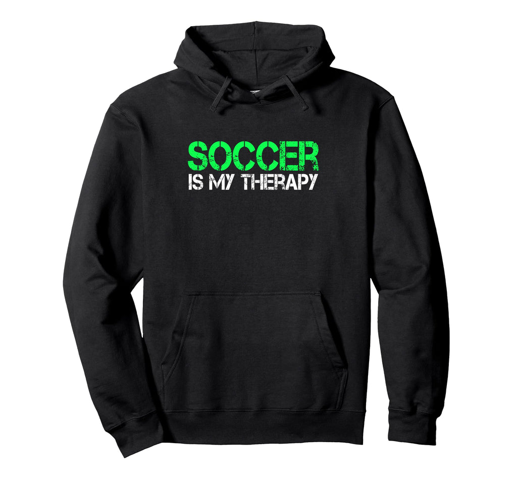 Soccer Is My Therapy Soccer Goalie Coach Hoodie - Unique Graphic Men Women