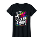 Loud Proud Soccer Mom Mama Futbol T-Shirt - Fun Novelty Design Men Women